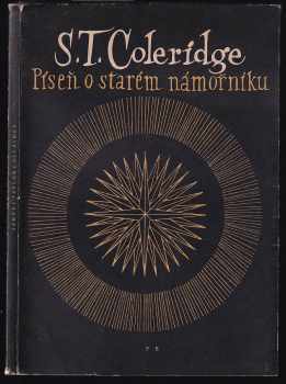 Píseň o starém námořníkovi : v sedmi dílech - Samuel Taylor Coleridge (1949, František Borový) - ID: 745529