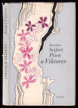 Jaroslav Seifert: Píseň o Viktorce
