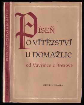 Píseň o vítězství u Domažlic - Vavřinec, Vavřinec z Březové (1951, Orbis) - ID: 2210747