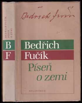 Píseň o zemi - Bedřich Fučík (1994, Melantrich) - ID: 218099