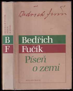 Bedřich Fučík: Píseň o zemi