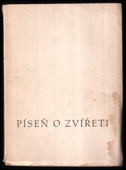 Otto František Babler: Píseň o zvířeti