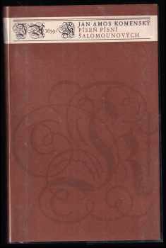 Jan Amos Komenský: Píseň písní Šalomounových