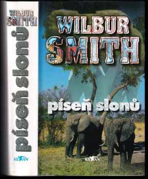 Píseň slonů - Wilbur A Smith (1996, Alpress) - ID: 775388
