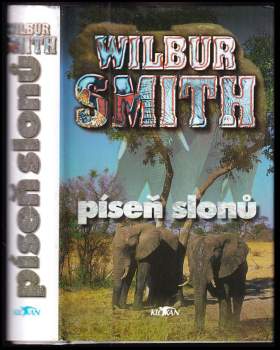 Píseň slonů - Wilbur A Smith (1996, Alpress) - ID: 772566