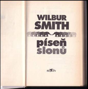 Wilbur A Smith: Píseň slonů