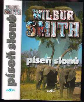 Píseň slonů - Wilbur A Smith (2000, Alpress) - ID: 561525