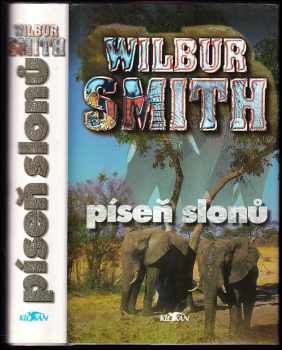 Wilbur A Smith: Píseň slonů