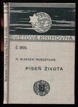 Margareth Warner-Morley: Píseň života