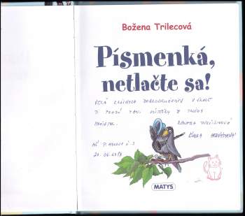 Božena Trilecová: Písmenká, netlačte sa!