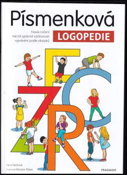 Irena Šáchová: Písmenková logopedie