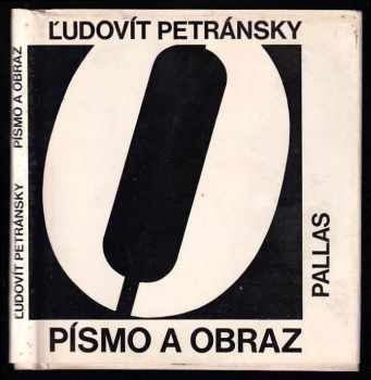 Ľudovít Petránsky: Písmo a obraz