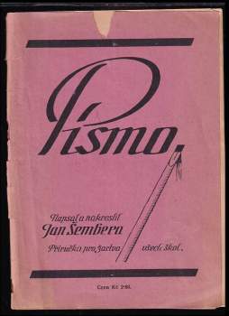 Jan Šembera: Písmo