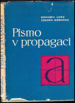 Zdeněk Němeček: Písmo v propagaci