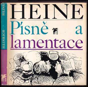 Písně a lamentace + SP - Heinrich Heine (1966, Československý spisovatel) - ID: 495741