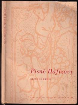 Richard Kubeš: Písně Háfízovy