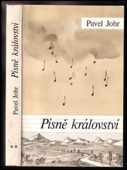 Pavel Johr: Písně království : Díl 1-2