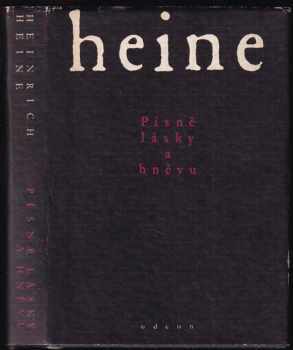 Písně lásky a hněvu - Heinrich Heine (1980, Odeon) - ID: 56122