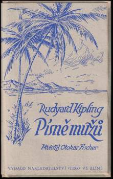 Rudyard Kipling: Písně mužů