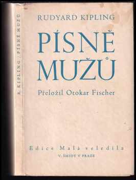 Písně mužů - Rudyard Kipling (1948, V. Šmidt) - ID: 2253471