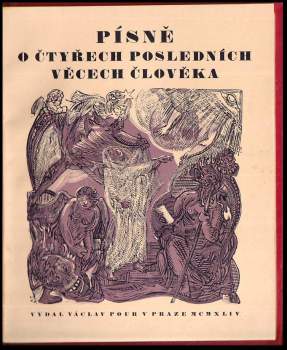 Josef Váchal: Písně o čtyřech posledních věcech člověka