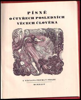 Josef Váchal: Písně o čtyřech posledních věcech člověka