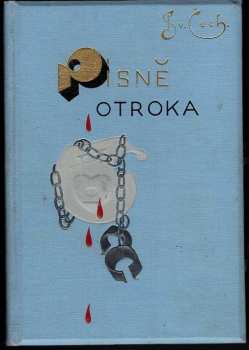 Svatopluk Čech: Písně otroka