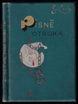 Svatopluk Čech: Písně otroka