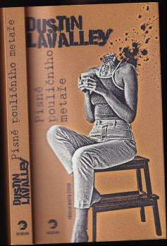 Dustin Lavalley: Písně pouličního metaře