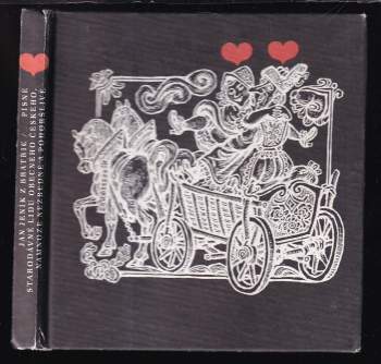 Jan Jeník z Bratřic: Písně starodávné lidu obecného českého, namnoze nezbedné a pohoršlivé