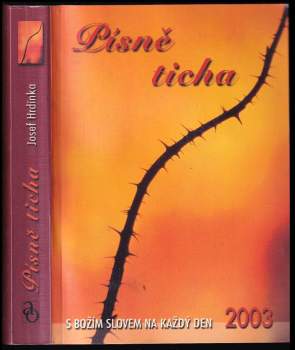 Josef Hrdinka: Písně ticha