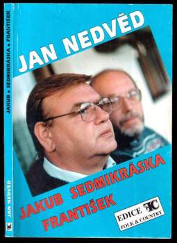 Písně z desek Jakub, Sedmikráska a František