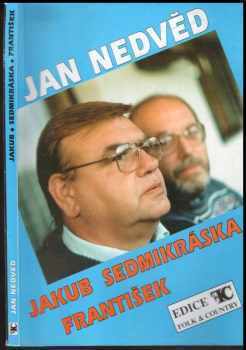 Písně z desek Jakub, Sedmikráska a František