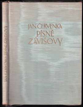 Písně Závišovy - Jan Červenka (1900, Jos. R. Vilímek) - ID: 524107