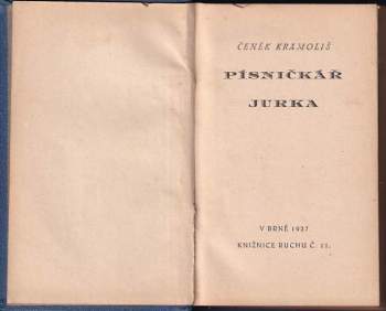 Čeněk Kramoliš: Písničkář Jurka
