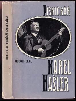 Rudolf Deyl: Písničkář Karel Hašler