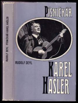 Rudolf Deyl: Písničkář Karel Hašler