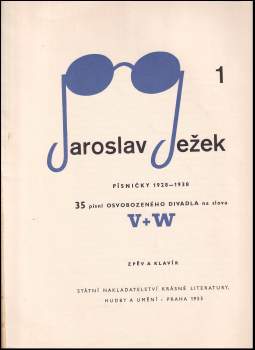 Jaroslav Ježek: Písničky 1928-1938