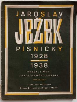 Jaroslav Ježek: Písničky 1928-1938