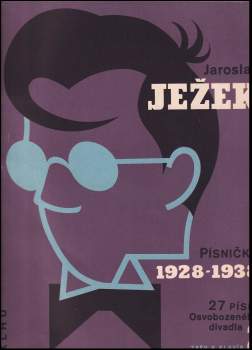 Jaroslav Ježek: Písničky 1928-1938