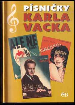 📗 Písničky Karla Vacka 26 písní populárního skladatele a rodáka z