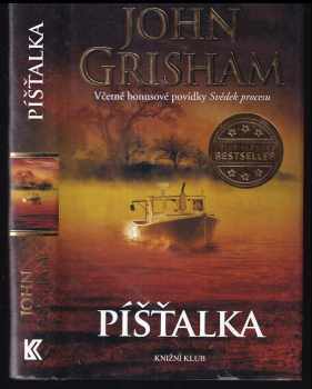 John Grisham: Píšťalka