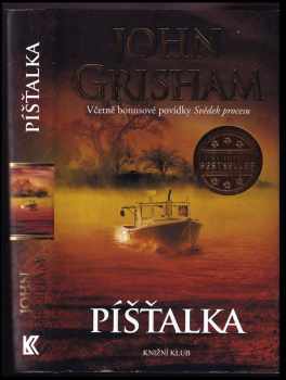 Píšťalka - John Grisham (2017, Knižní klub) - ID: 1974746