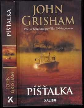 John Grisham: Píšťalka