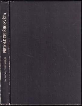 Ian V Hogg: Pistole celého světa