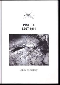 Leroy Thompson: Pistole Colt 1911