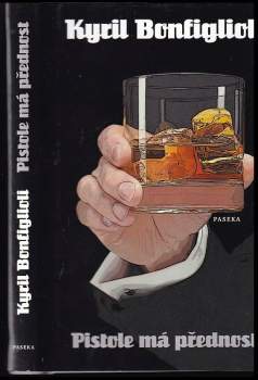 Pistole má přednost