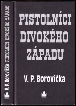 Pistolníci Divokého západu