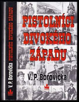 Pistolníci Divokého západu