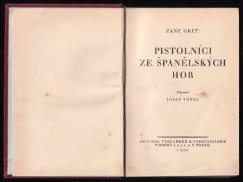 Zane Grey: Pistolníci ze Španělských hor